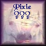 Pixie ???